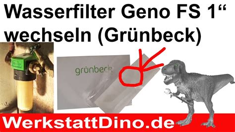 Hauswasser Filter Geno Fs Gr Nbeck Youtube