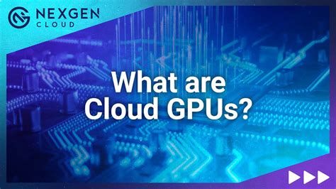 What Are Cloud GPUs YouTube