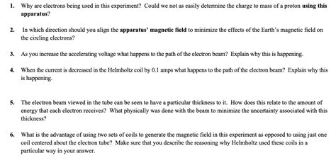 Solved 1. Why are electrons being used in this experiment? | Chegg.com