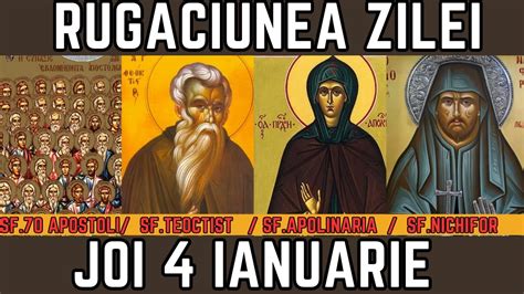 Rug Ciunea Zilei De Joi Ianuarie Praznuim Sf Apostoli Sf