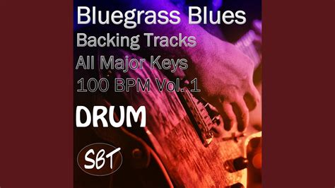 Bluegrass Blues Drum Backing Track In C Major Bpm Vol Youtube