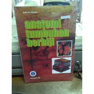 Jual Buku Anatomi Tumbuhan Berbiji Estiti B Hidayat Shopee Indonesia