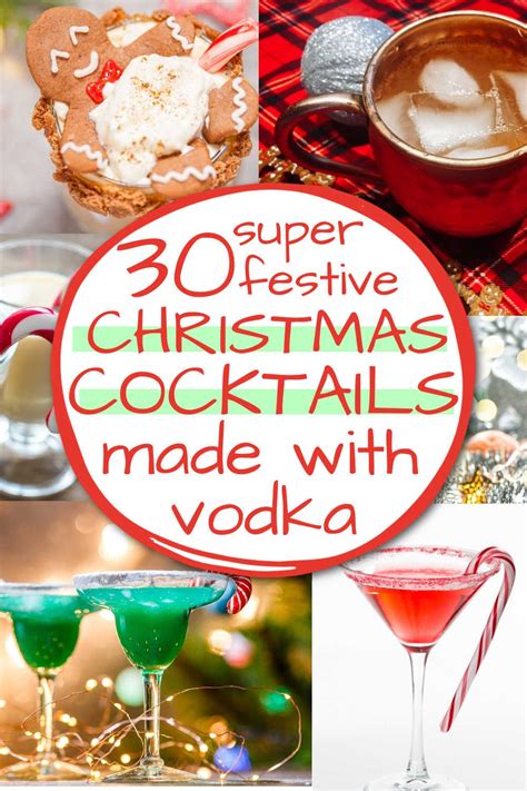 30 Festive Christmas Cocktails With Vodka