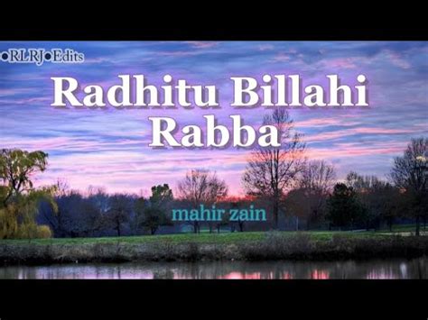 Mahir Zain Radhitu Billahi Rabba English Version Lyrics Video YouTube