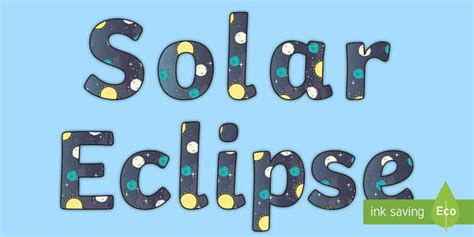 Solar Eclipse Lettering Teacher Made Twinkl