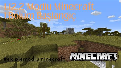 Ekiple Modlu Survival Ba Lang Modlu Minecraft B L M Youtube