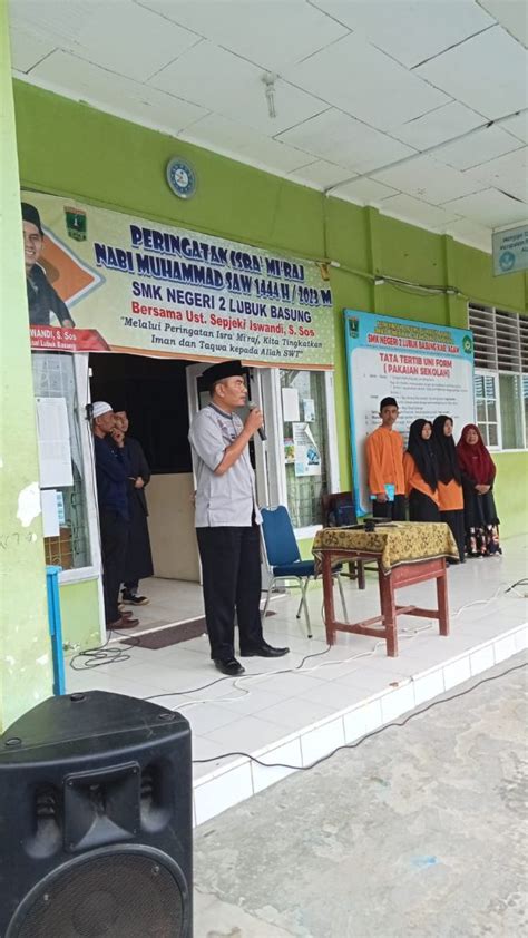 PERINGATAN ISRA MIRAJ NABI MUHAMMAD SAW SMK NEGERI 2 LUBUK BASUNG