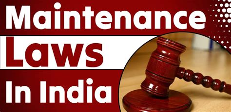 Law Relating To Maintenance In India