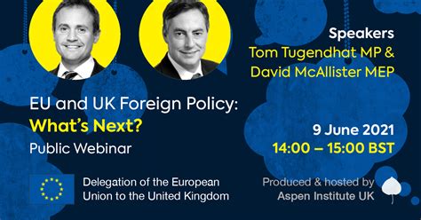 Eu And Uk Foreign Policy Whats Next Aspen Institute