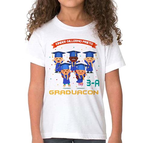 Playera Graduaci N Infantiles Mod Supercreativa