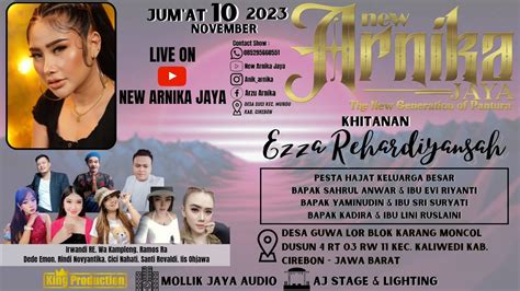 LIVE MALAM NEW ARNIKA JAYA JUM AT 10 NOVEMBER 2023 DESA GUWA LOR KEC