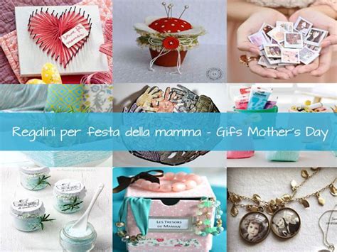 15 Regali Fai Da Te Per La Festa Della Mamma Raccolta