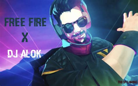 Dj Alok Free Fire Wallpapers Top Những Hình Ảnh Đẹp