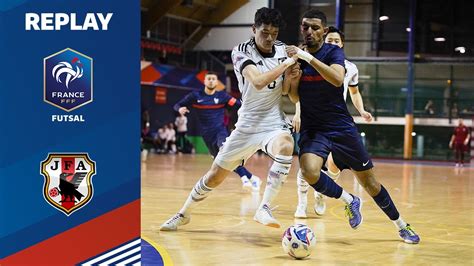 Futsal U23 France Japon 1 6 Le Replay Youtube