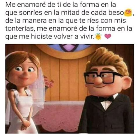 Me Enamoreeeeee De Ti Me Encantas Te Amooooooooo Mi Preciosa Frases