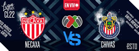 Necaxa Vs Chivas En Vivo Jornada De La Liga Mx Esto En L Nea