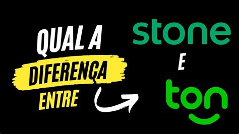 Stone E Ton Sao As Mesmas - TON vs. STONE: Qual a diferença? Descubra agora! É a MESMA coisa? - YouTube