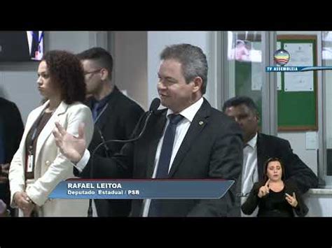 Discurso Do Deputado Rafael Leitoa Youtube