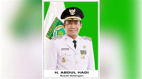 Kalselpedia Profil Bupati Balangan H Abdul Hadi Politikus Andal