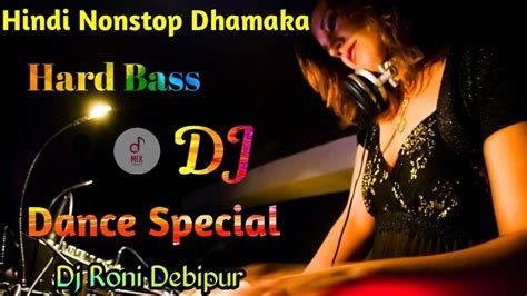 Nonstop Dj Hits Songs 2021 Jbl Bass Dj Songs Full Matal Dance