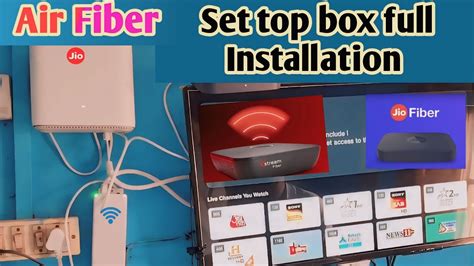 Jio Air Fibre Set Top Box Installation Full Process Jio Airfiber Youtube