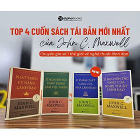 Review Bộ 4 Cuốn JOHN C MAXWELL Phát Triển Kỹ Năng Lãnh Đạo 17