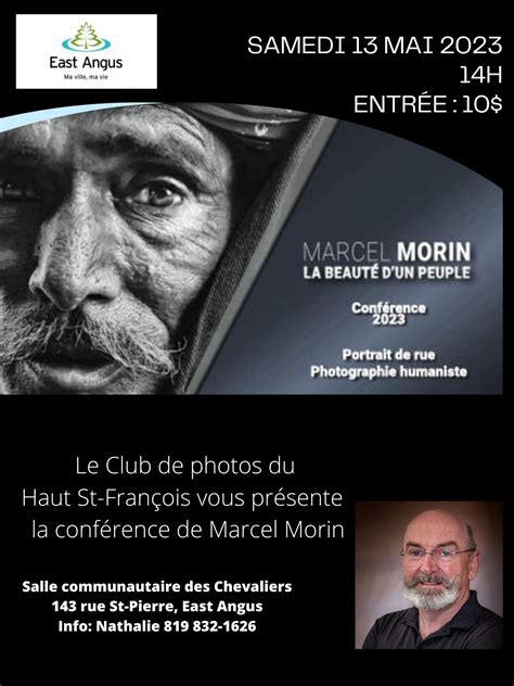 Conférence de M Marcel Morin photographe humaniste Ville East Angus