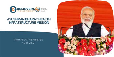 Ayushman Bharat Health Infrastructure Mission Believers Ias Academy