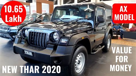 2020 Mahindra Thar Ax Base Model Price Features Interiors Space