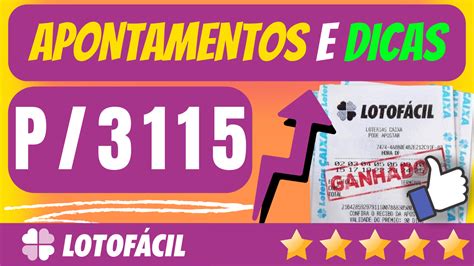 Apontamentos e Dicas para Lotofácil 3115 Lotofácil de Hoje