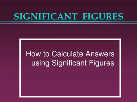 Ppt Significant Figures Powerpoint Presentation Free Download Id8684701