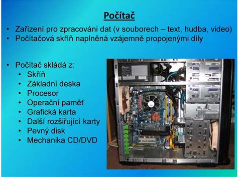 Hardware Skladba počítače Mgr Lukáš Provazník ZŠ praktická a ZŠ