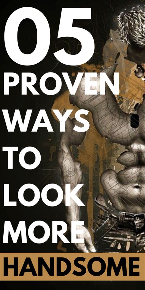 5 Style Advice From An Alpha Male To Look A Total Package How To Look Handsome Attractive