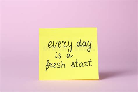 Note With Phrase Every Day Is A Fresh Start On Pink Background