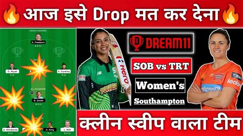 Sob W Vs Trt W Dream Prediction Sobw Vs Trtw Dream Team Sob W