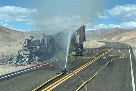 Hay Truck Fire Closed Death Valley Road For 4 Days Las Vegas Review