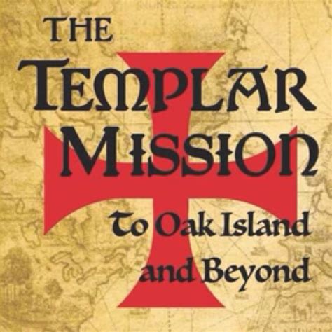 The Templar Mission - To Oak Island and Beyond | The Official Oak
