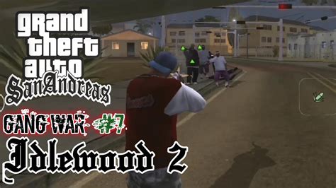 GTA SA Tawuran Gang 7 Idlewood YouTube