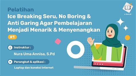 Game Breaking Melatih Konsentrasi Murid Ice Breaking Seru Untuk