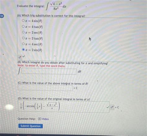 Solved Evaluate The Integral ∫8x24−x2dx A Which Trig