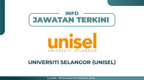 Universiti Selangor UNISEL Info Jawatan Terkini Info Jawatan