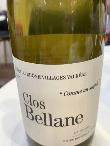 Clos Bellane Comme Un Saphir C Tes Du Rh Ne Villages Valr As Vivino Us