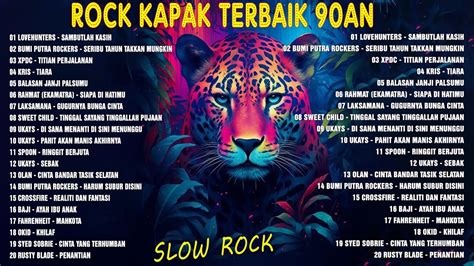 Rock Kapak Malaysia 90an 🌱 Slow Rock Malaysia Terbaik Sepanjang Masa 🍀 ...