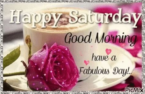 Best Saturday Gifs & Quotes Of The Day | Good morning saturday, Good morning happy saturday ...