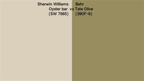 Sherwin Williams Oyster Bar Sw Vs Behr Tate Olive F Side