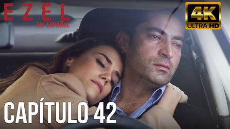 Ezel Capitulo 42 Audio Español Versión Larga 4K YouTube