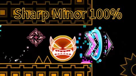 Geometry Dash Sharp Minor By Giron Insane Demon 10 YouTube