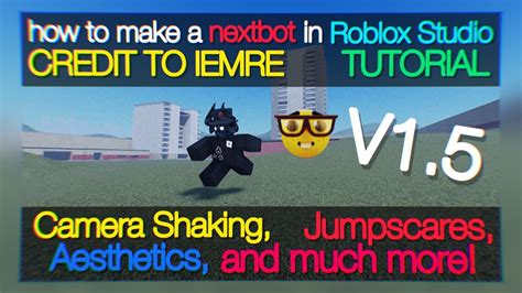 How To Make A Nextbot In Roblox Studio V1 5 EVADE YouTube