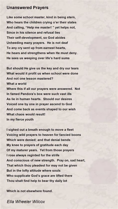 Unanswered Prayers - Unanswered Prayers Poem by Ella Wheeler Wilcox