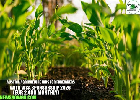 Austria Agriculture Jobs For Foreigners with Visa Sponsorship 2026 (EUR